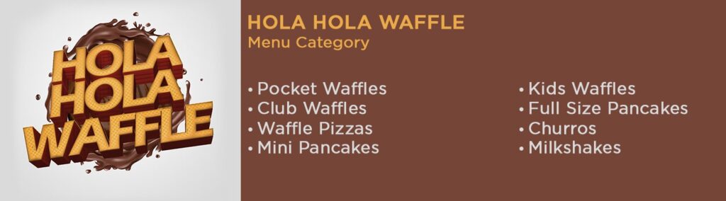 Waffle Brands - Hola Hola Waffle Menu