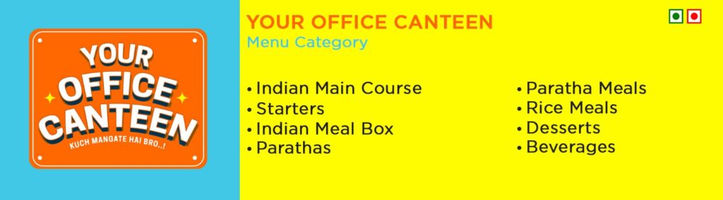 Indian Cuisine brands - Your Office Canteen Menu